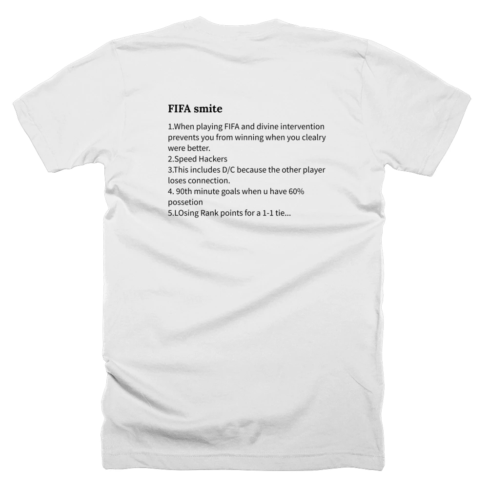 T-shirt with a definition of 'FIFA smite' printed on the back