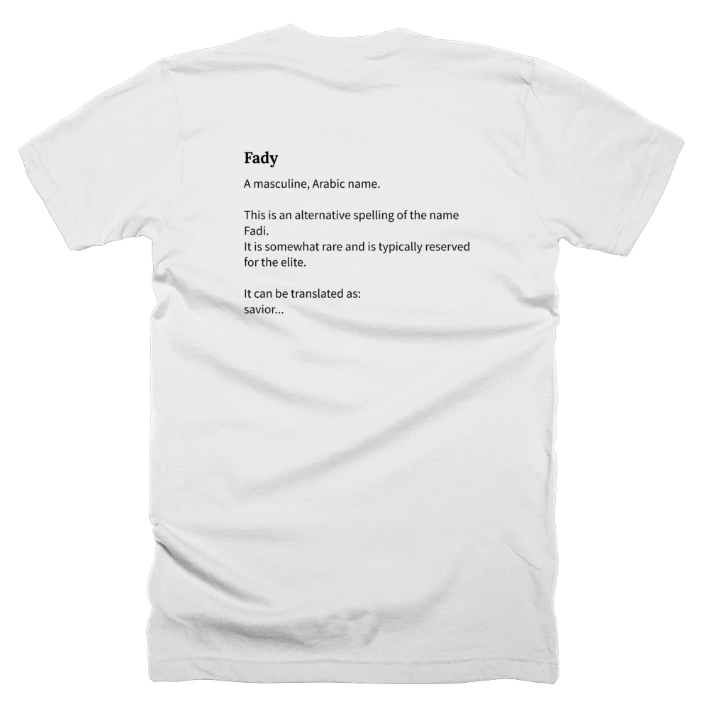 T-shirt with a definition of 'Fady' printed on the back