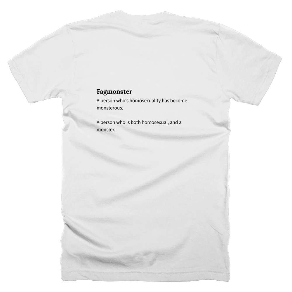 T-shirt with a definition of 'Fagmonster' printed on the back