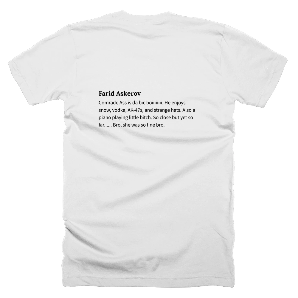T-shirt with a definition of 'Farid Askerov' printed on the back
