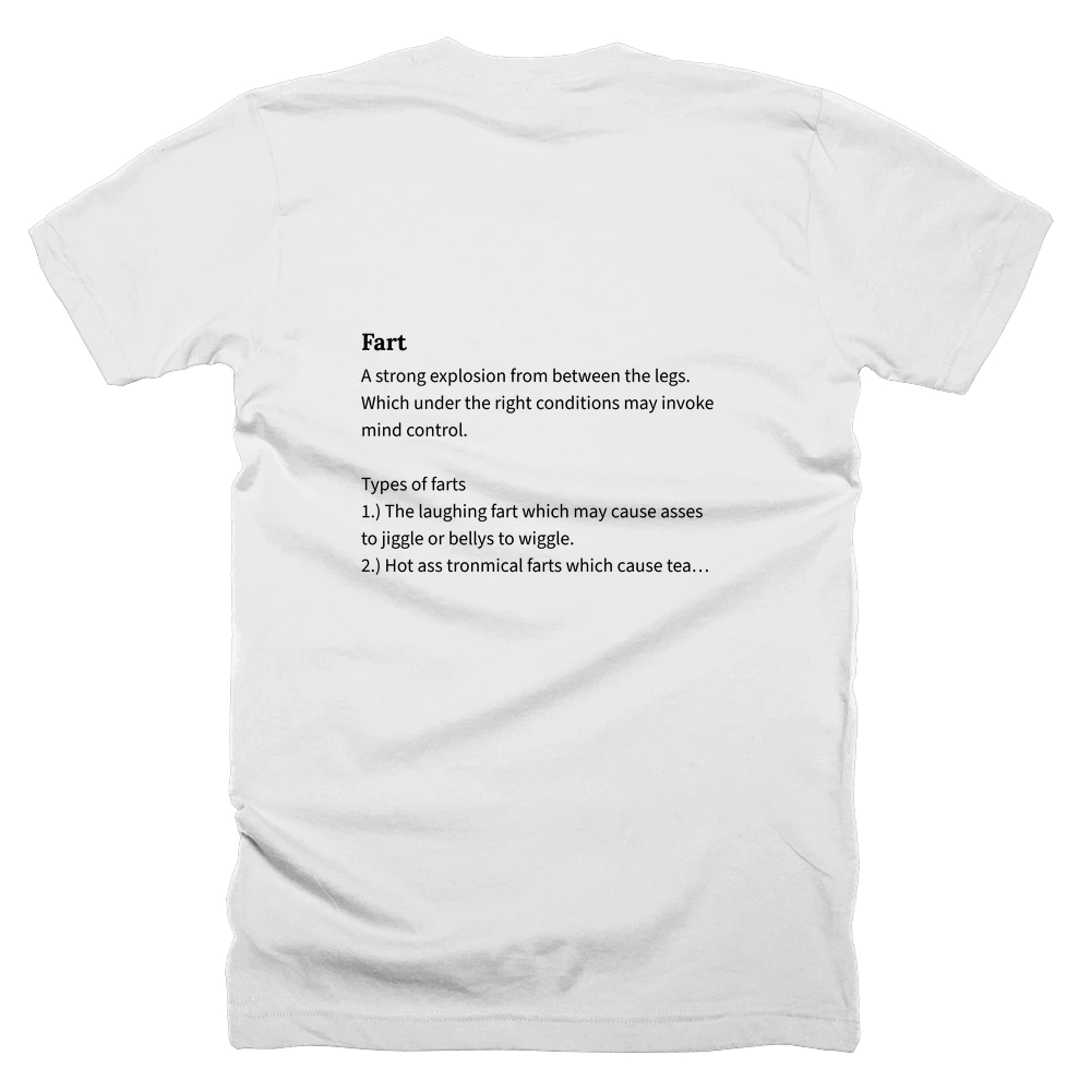 T-shirt with a definition of 'Fart' printed on the back