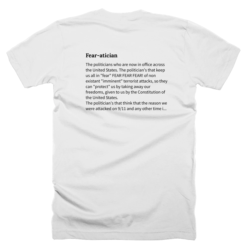 T-shirt with a definition of 'Fear-atician' printed on the back