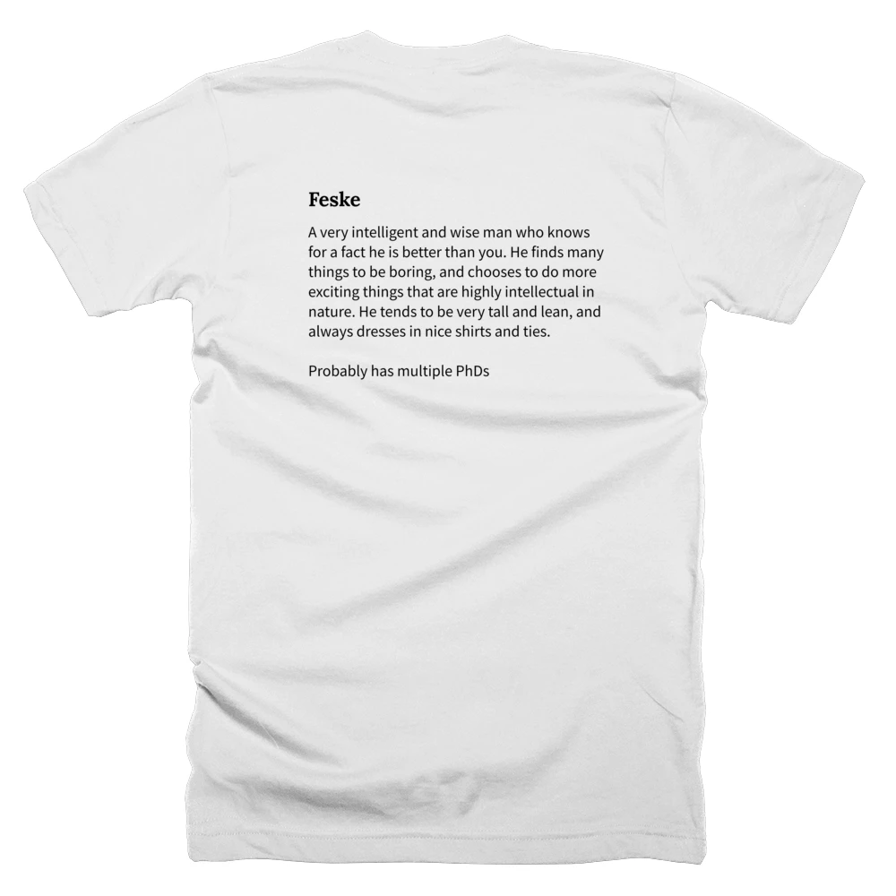 T-shirt with a definition of 'Feske' printed on the back