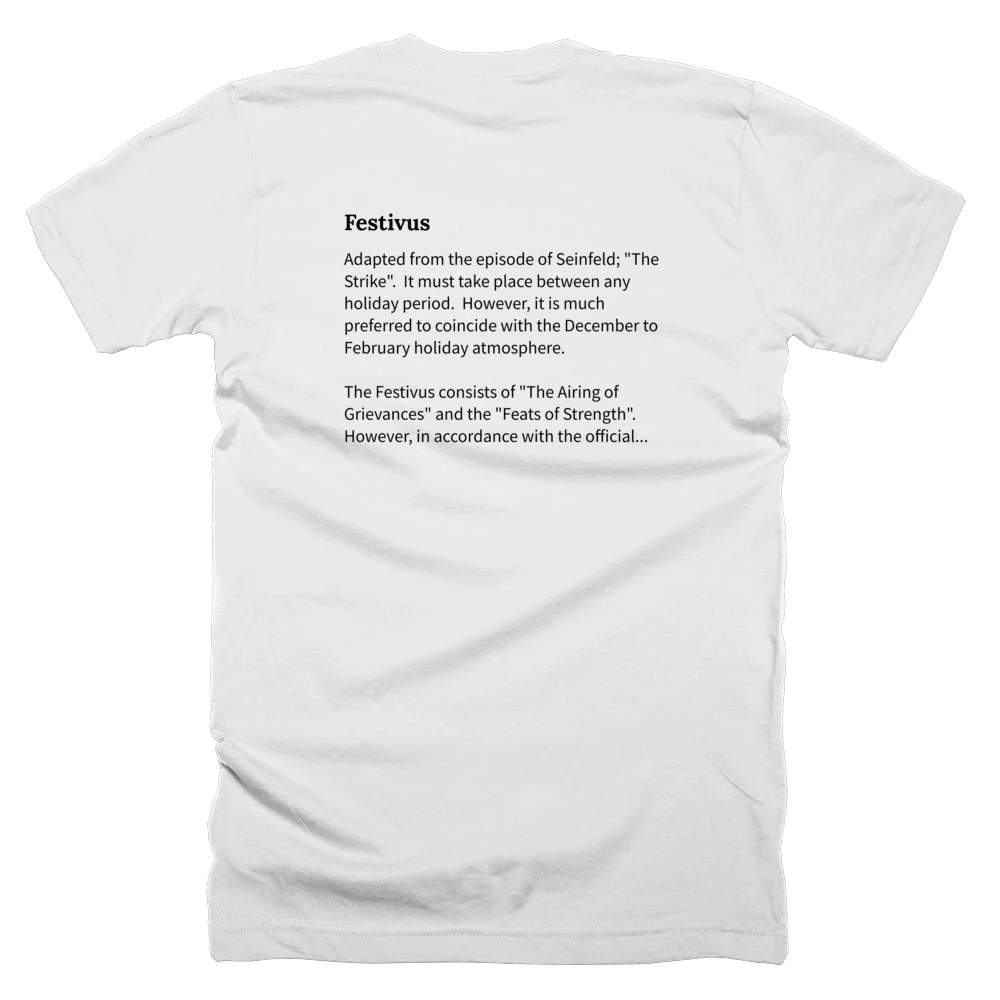T-shirt with a definition of 'Festivus' printed on the back