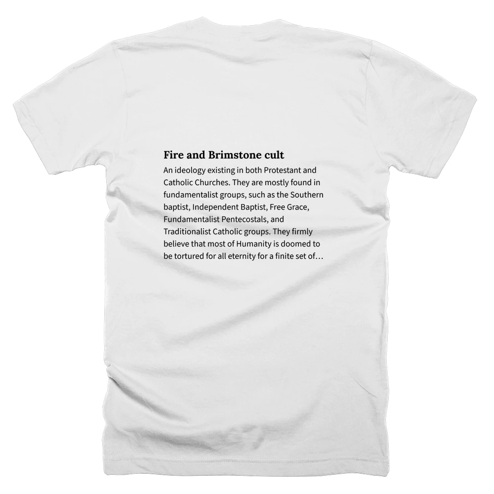 T-shirt with a definition of 'Fire and Brimstone cult' printed on the back