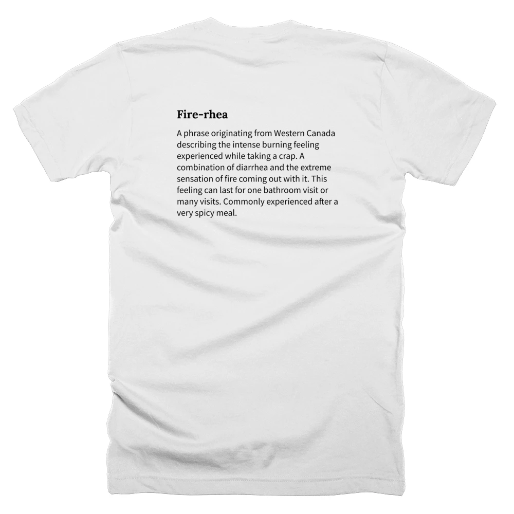 T-shirt with a definition of 'Fire-rhea' printed on the back