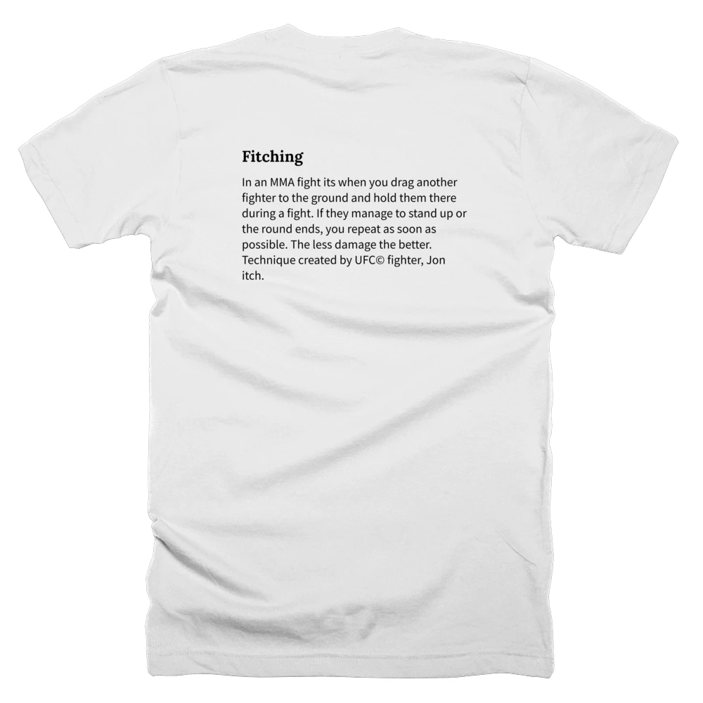 T-shirt with a definition of 'Fitching' printed on the back