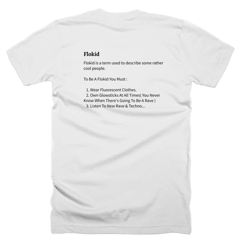T-shirt with a definition of 'Flokid' printed on the back