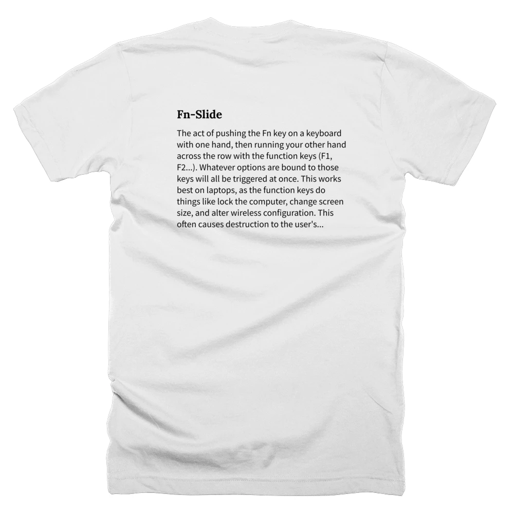 T-shirt with a definition of 'Fn-Slide' printed on the back