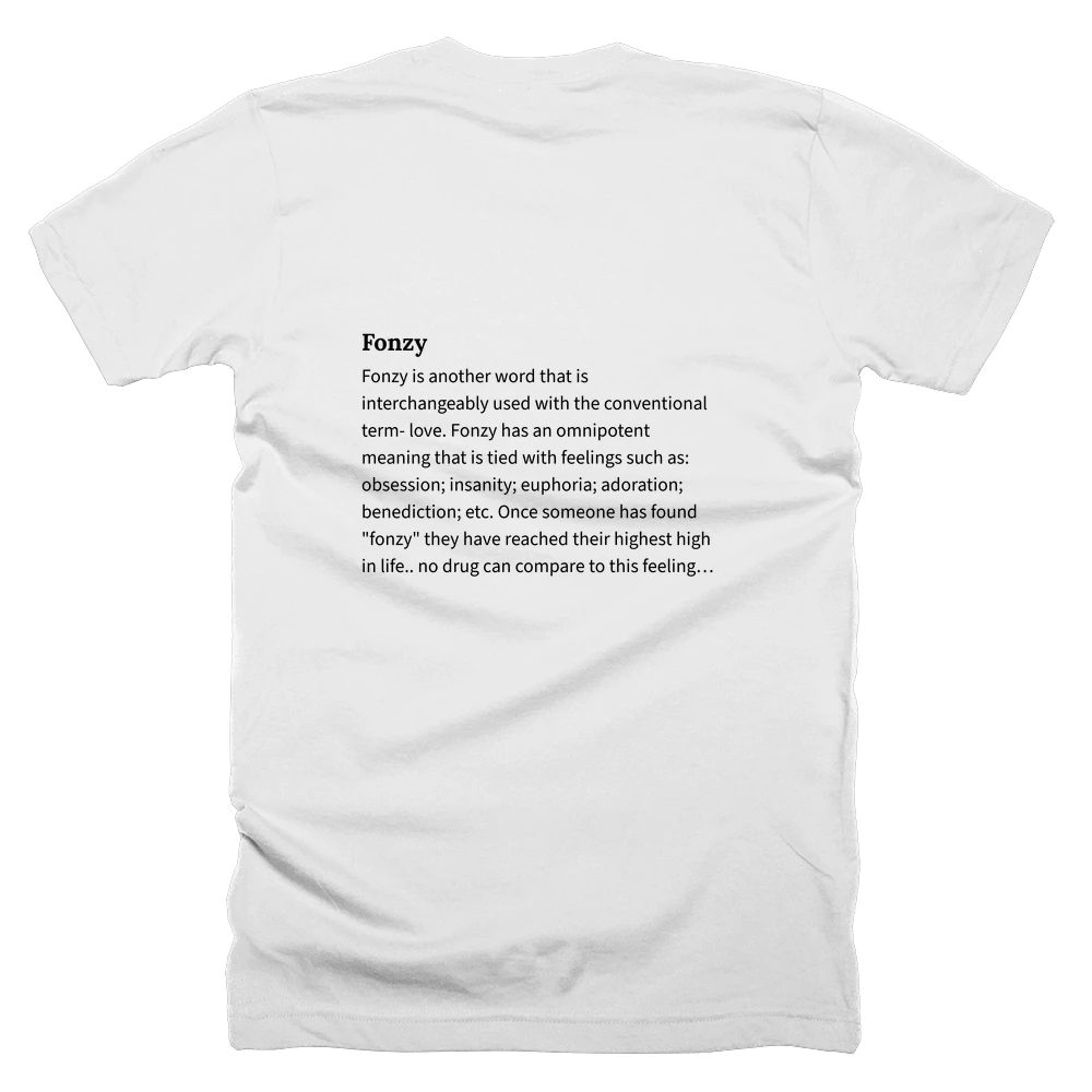 T-shirt with a definition of 'Fonzy' printed on the back