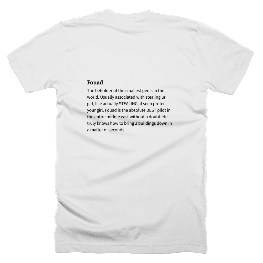 T-shirt with a definition of 'Fouad' printed on the back