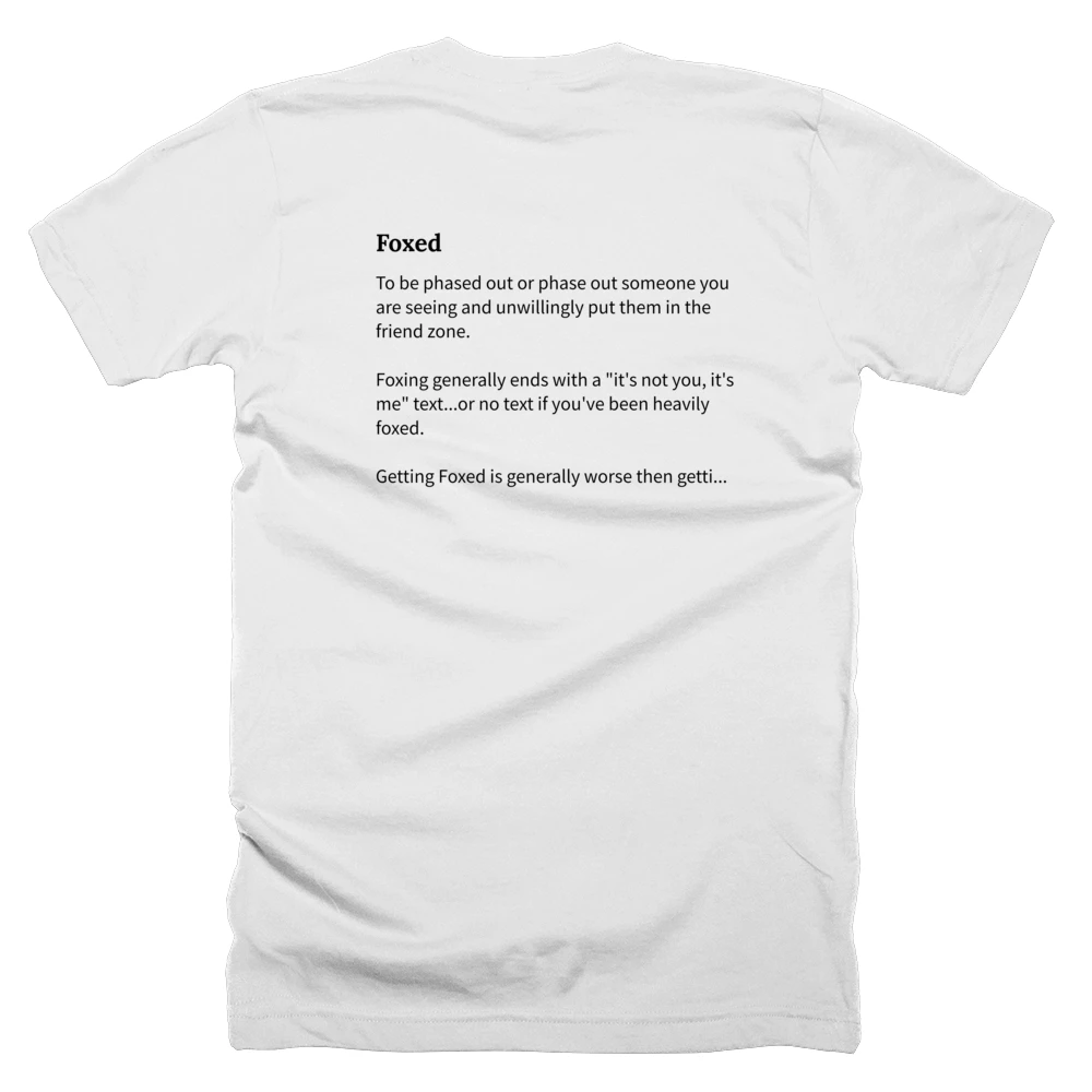 T-shirt with a definition of 'Foxed' printed on the back