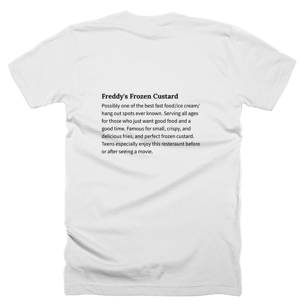 T-shirt with a definition of 'Freddy's Frozen Custard' printed on the back