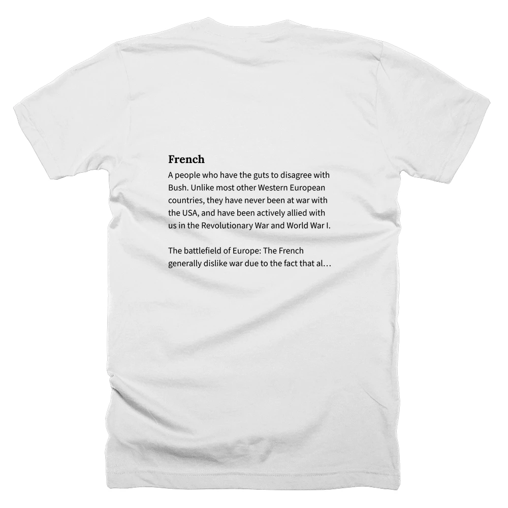 T-shirt with a definition of 'French' printed on the back