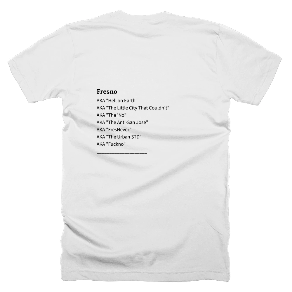 T-shirt with a definition of 'Fresno' printed on the back