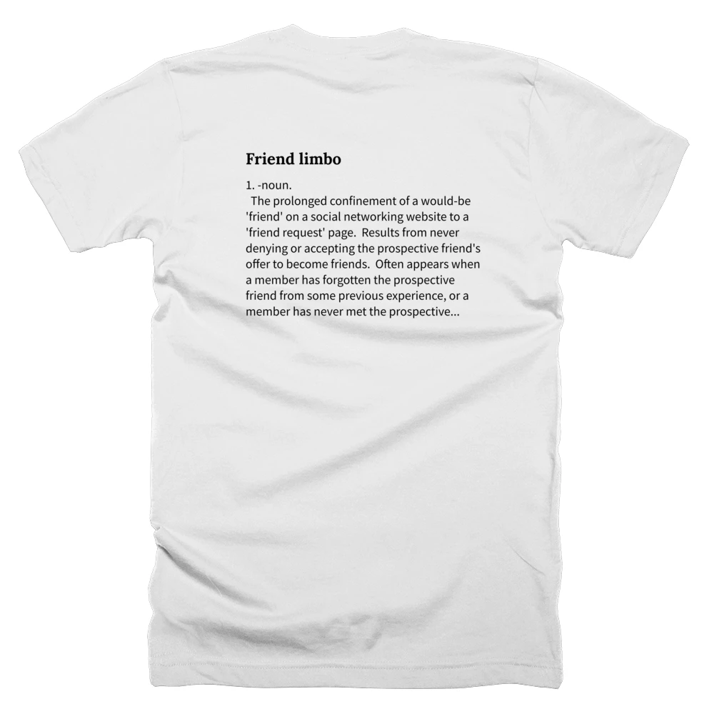T-shirt with a definition of 'Friend limbo' printed on the back