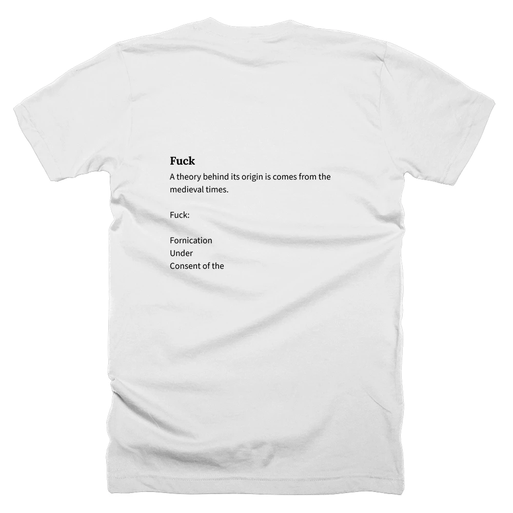 T-shirt with a definition of 'Fuck' printed on the back