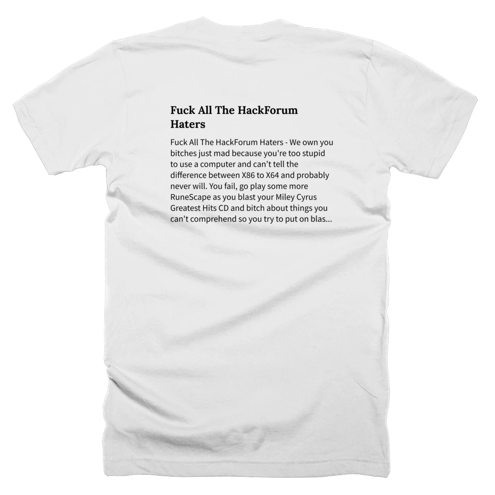T-shirt with a definition of 'Fuck All The HackForum Haters' printed on the back