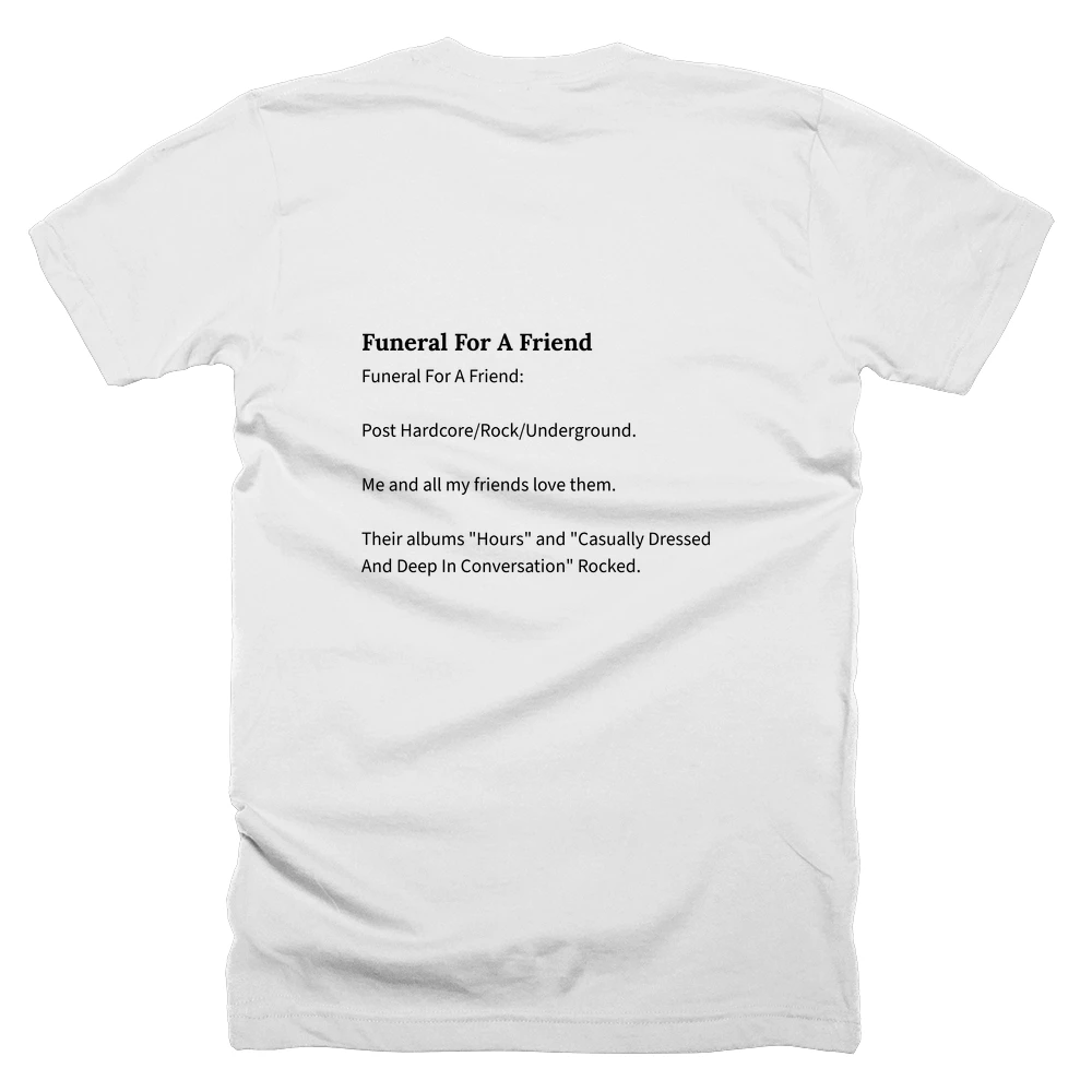 T-shirt with a definition of 'Funeral For A Friend' printed on the back