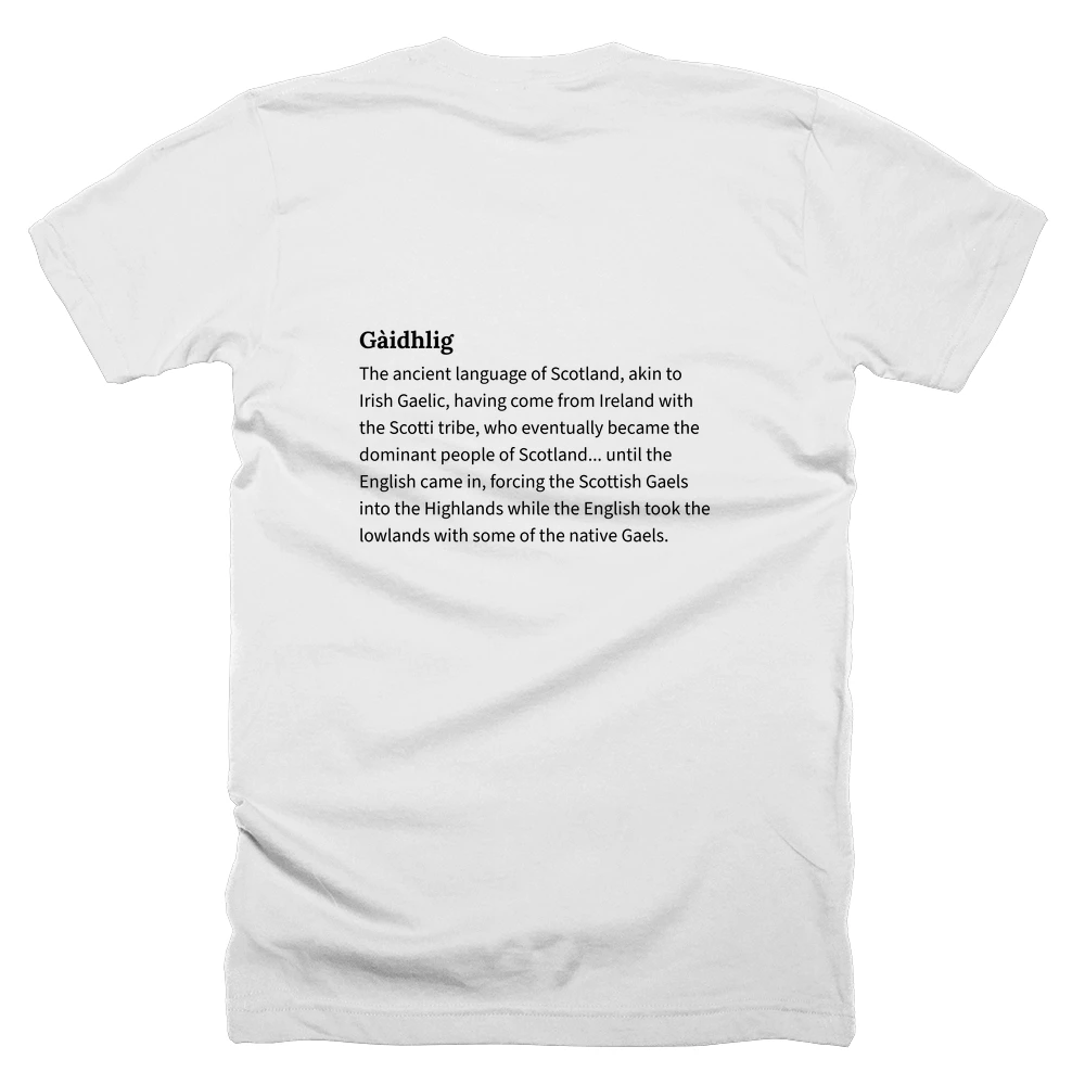 T-shirt with a definition of 'Gàidhlig' printed on the back