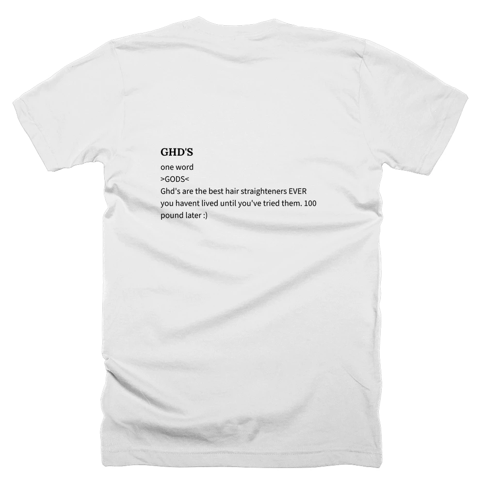T-shirt with a definition of 'GHD'S' printed on the back