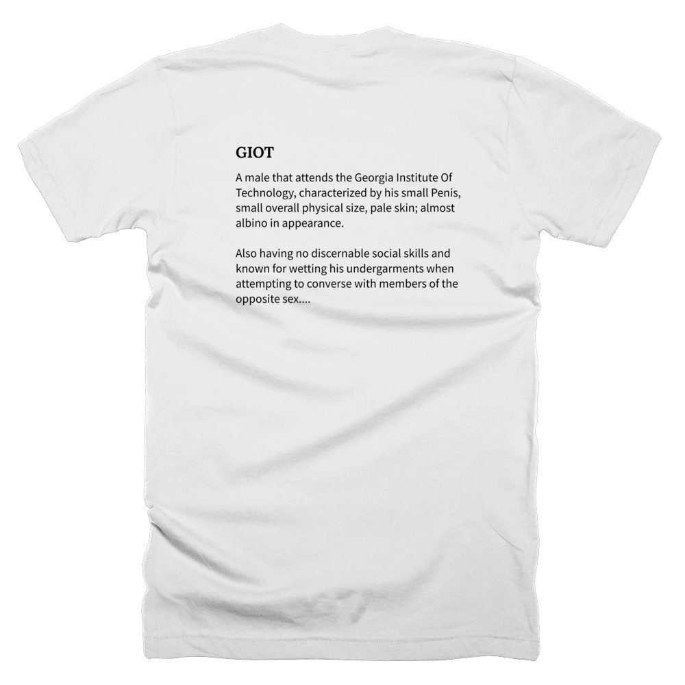 T-shirt with a definition of 'GIOT' printed on the back