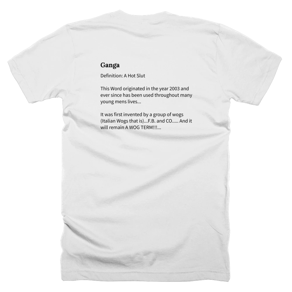 T-shirt with a definition of 'Ganga' printed on the back