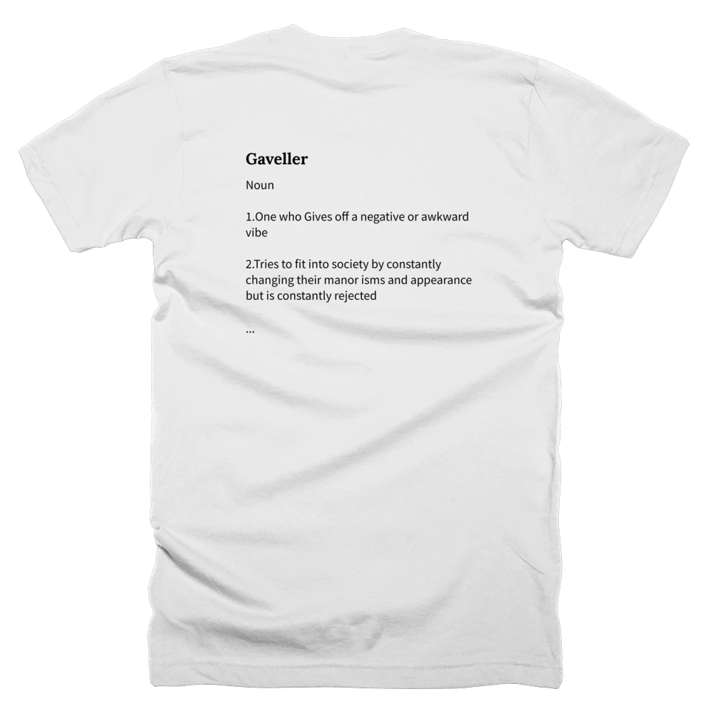 T-shirt with a definition of 'Gaveller' printed on the back