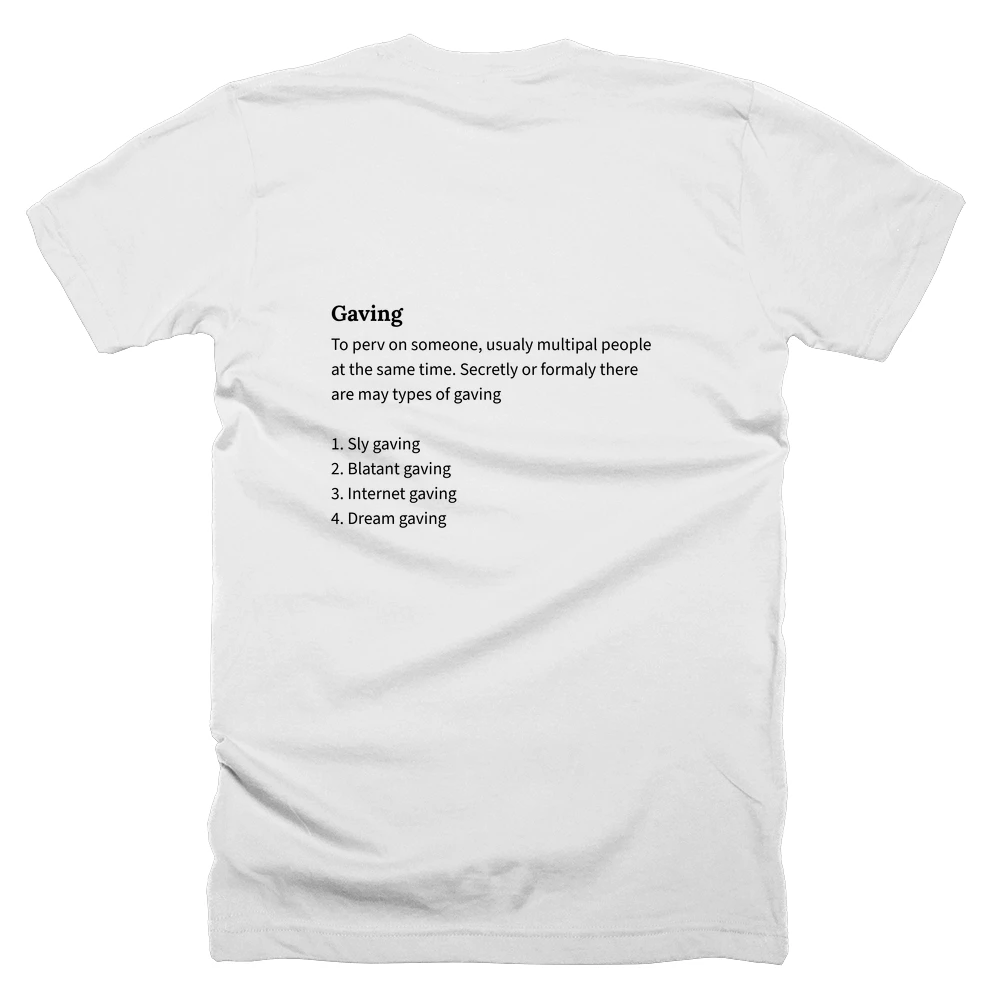 T-shirt with a definition of 'Gaving' printed on the back