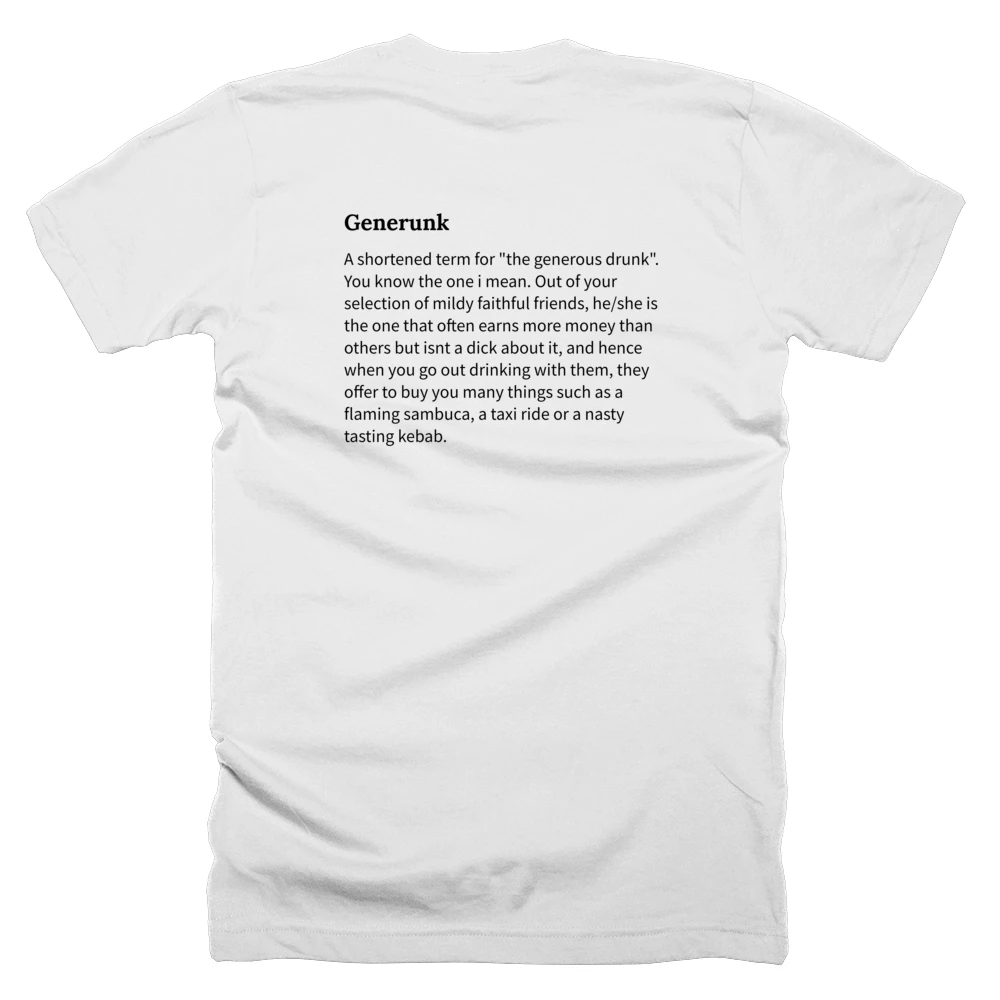 T-shirt with a definition of 'Generunk' printed on the back