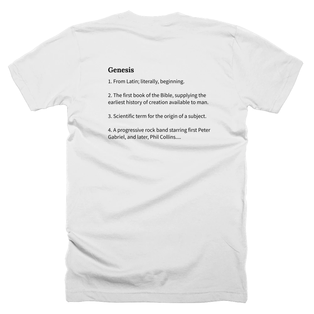 T-shirt with a definition of 'Genesis' printed on the back