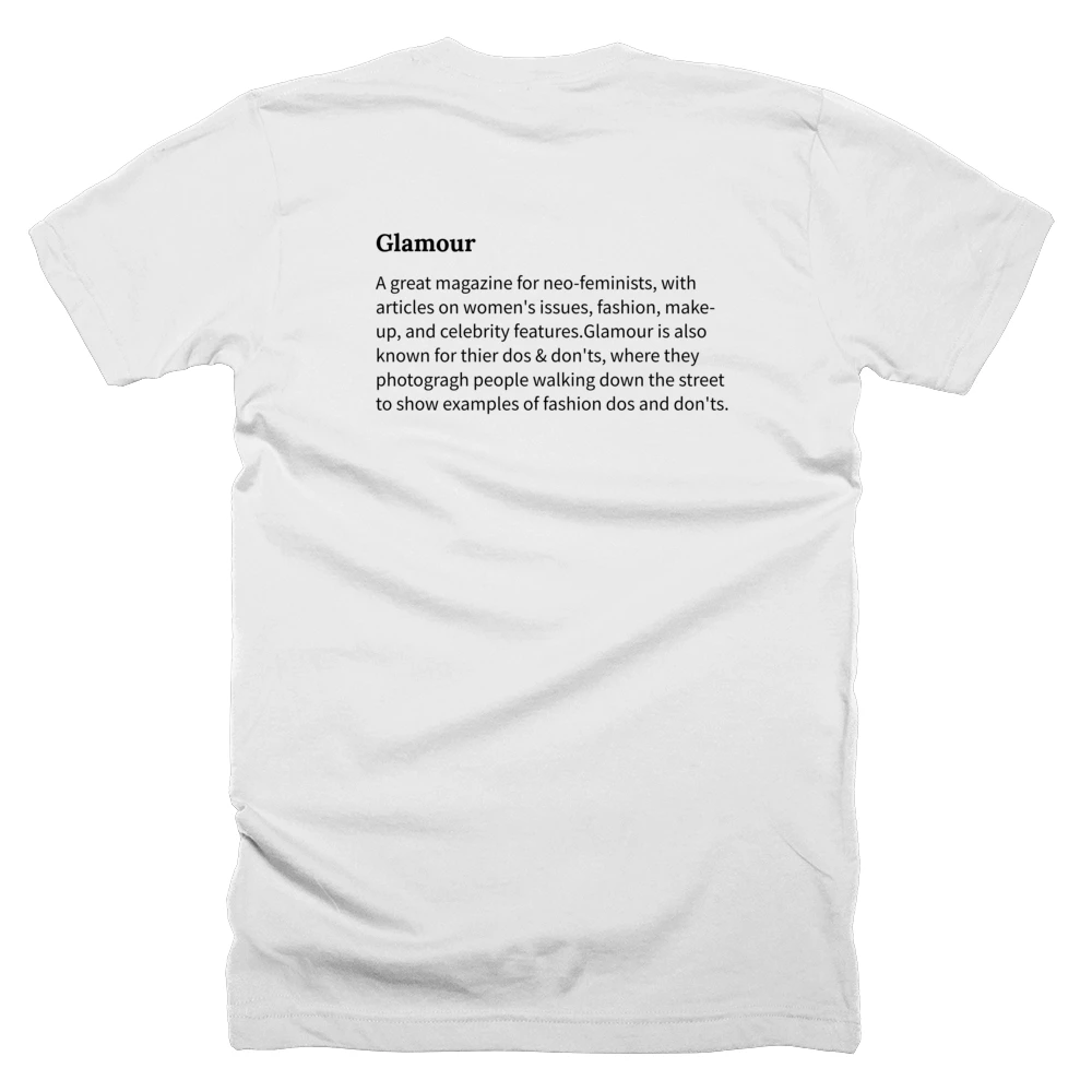 T-shirt with a definition of 'Glamour' printed on the back