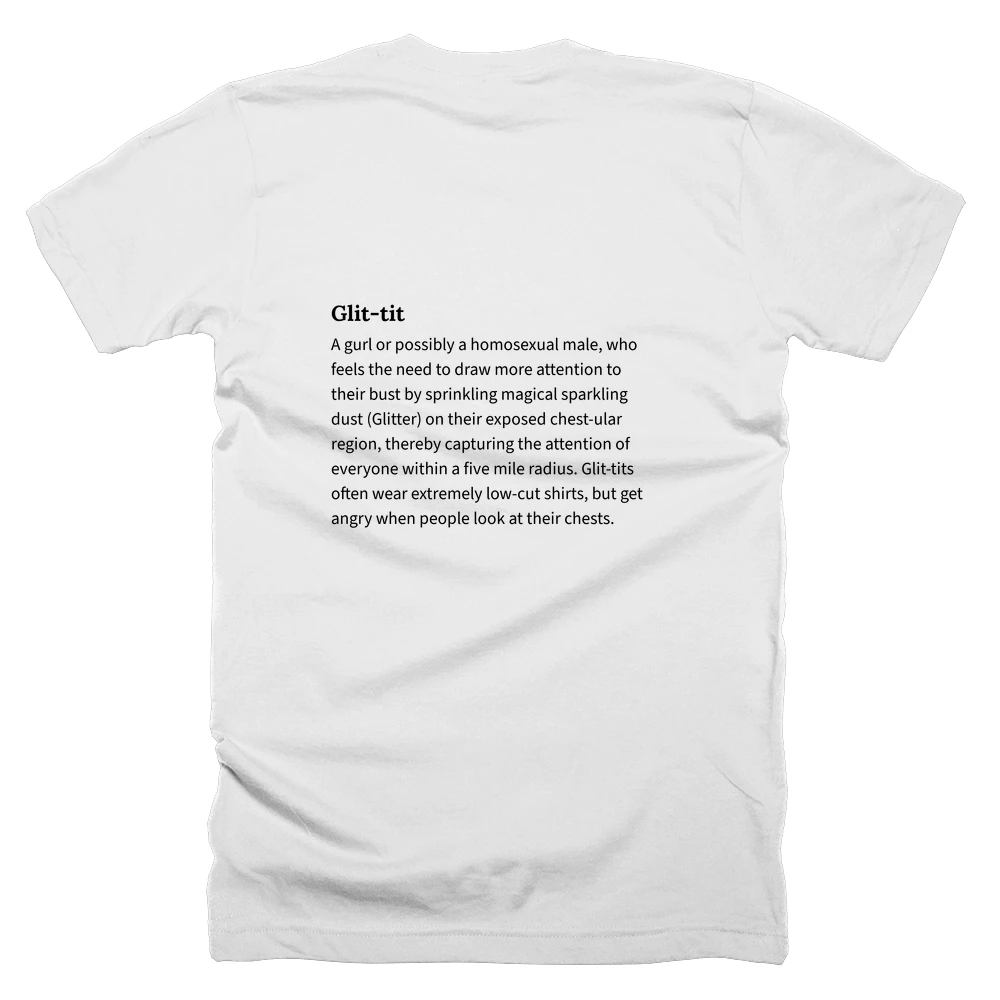 T-shirt with a definition of 'Glit-tit' printed on the back