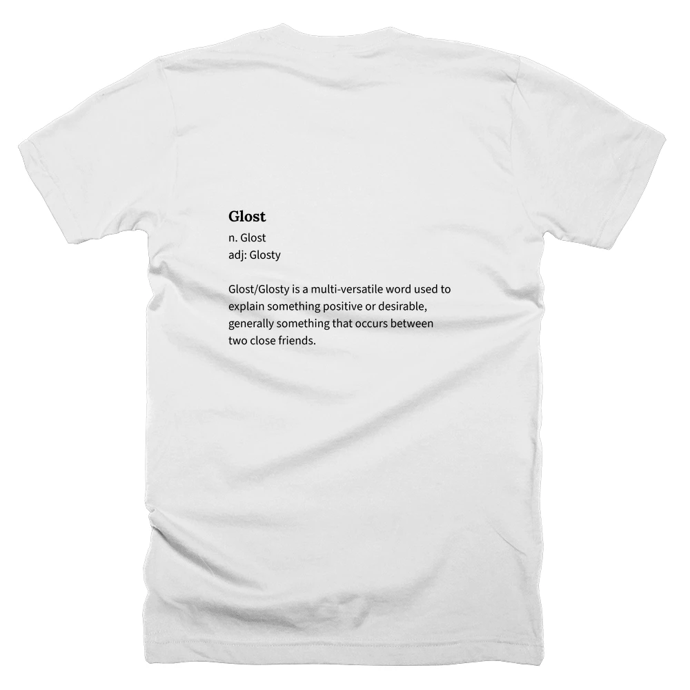 T-shirt with a definition of 'Glost' printed on the back