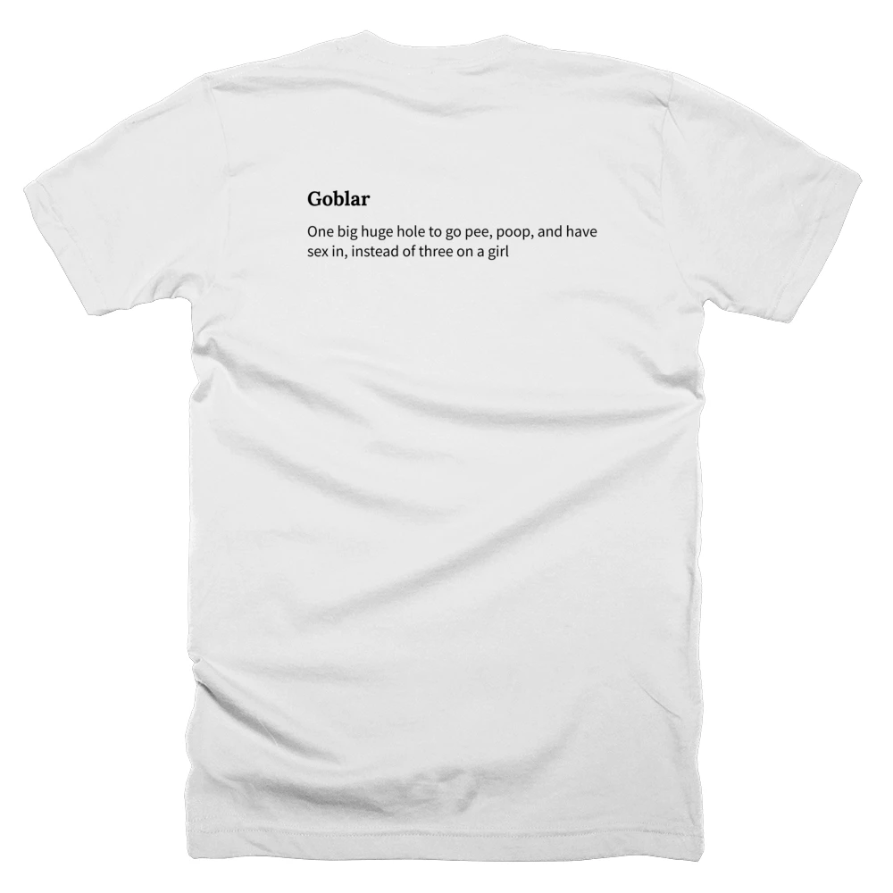 T-shirt with a definition of 'Goblar' printed on the back