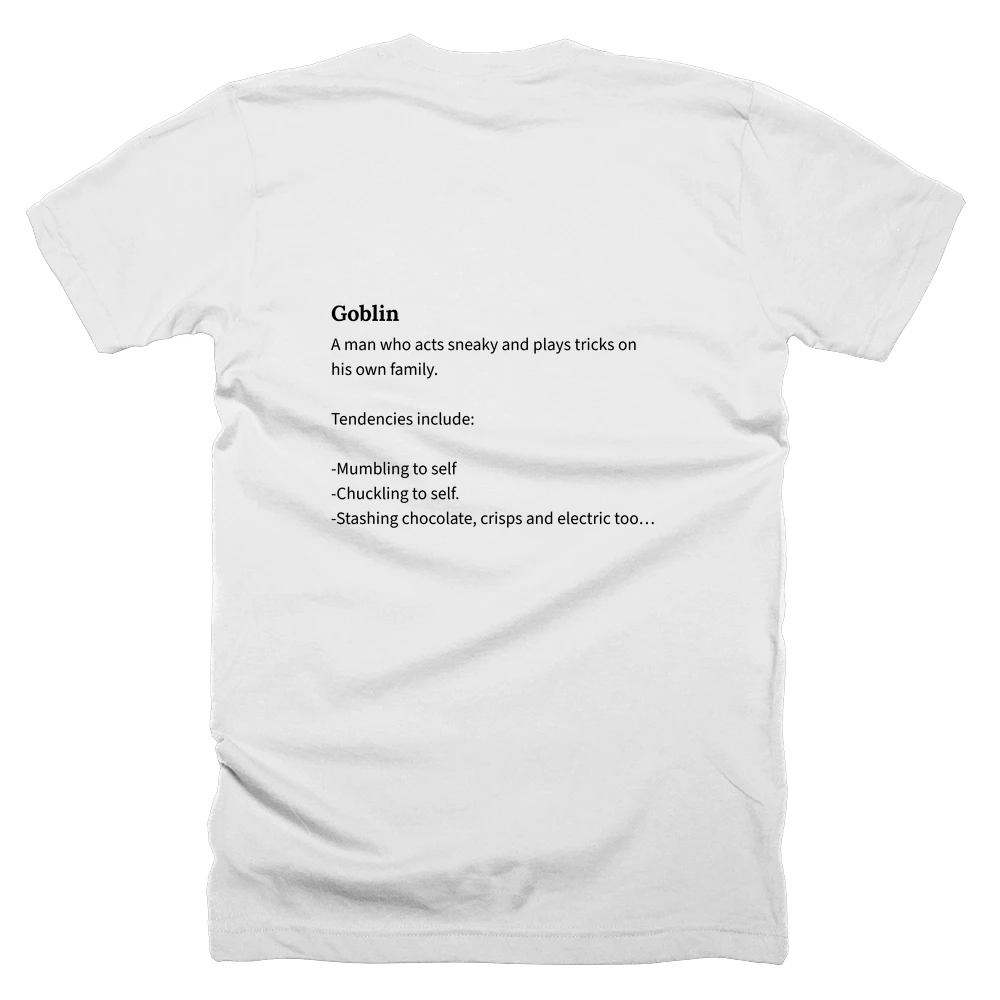 T-shirt with a definition of 'Goblin' printed on the back