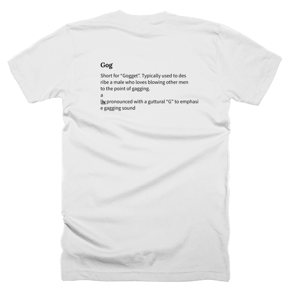 T-shirt with a definition of 'Gog' printed on the back