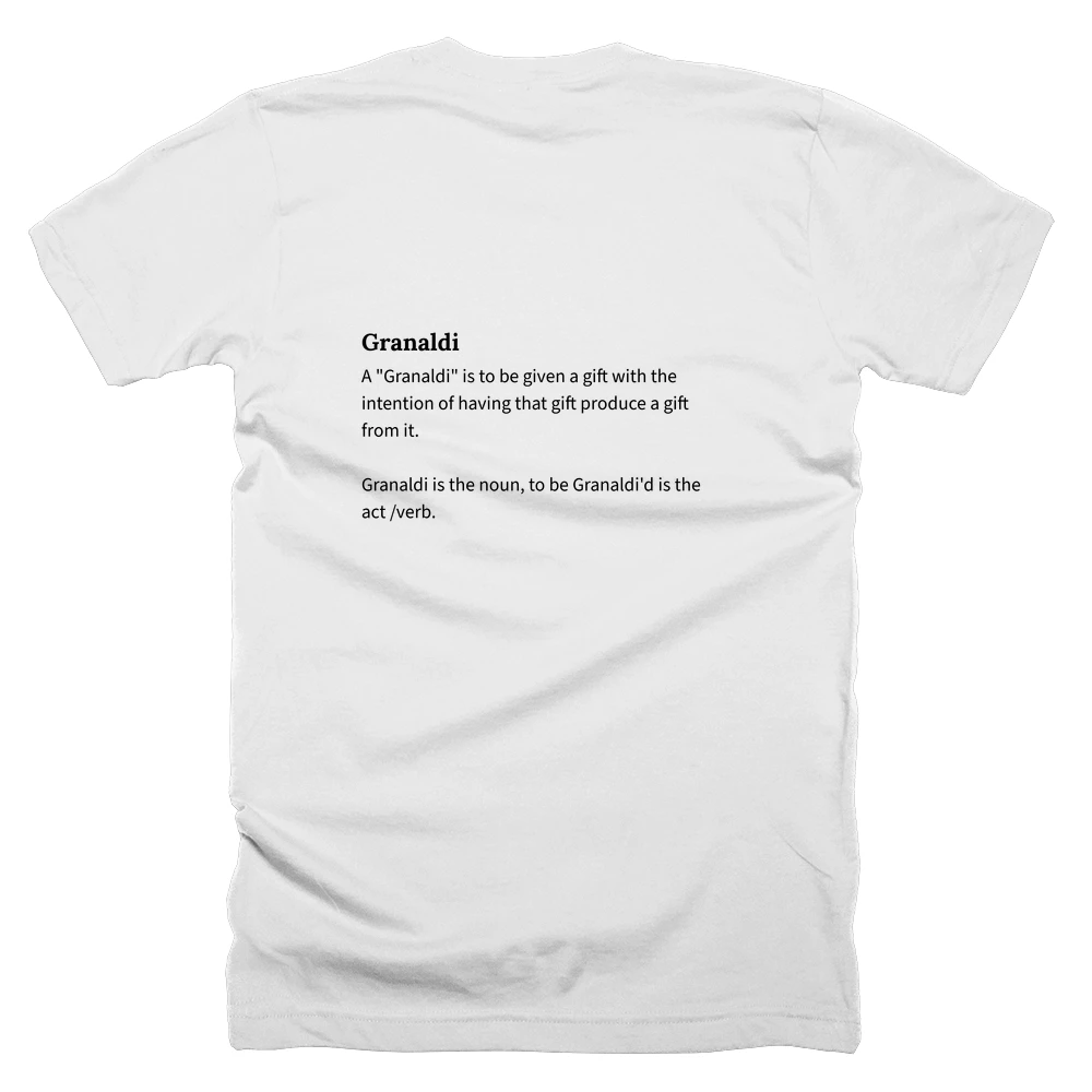 T-shirt with a definition of 'Granaldi' printed on the back