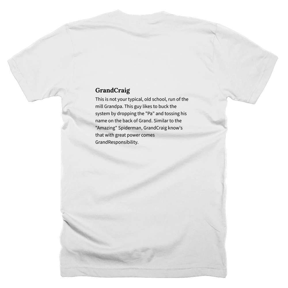T-shirt with a definition of 'GrandCraig' printed on the back