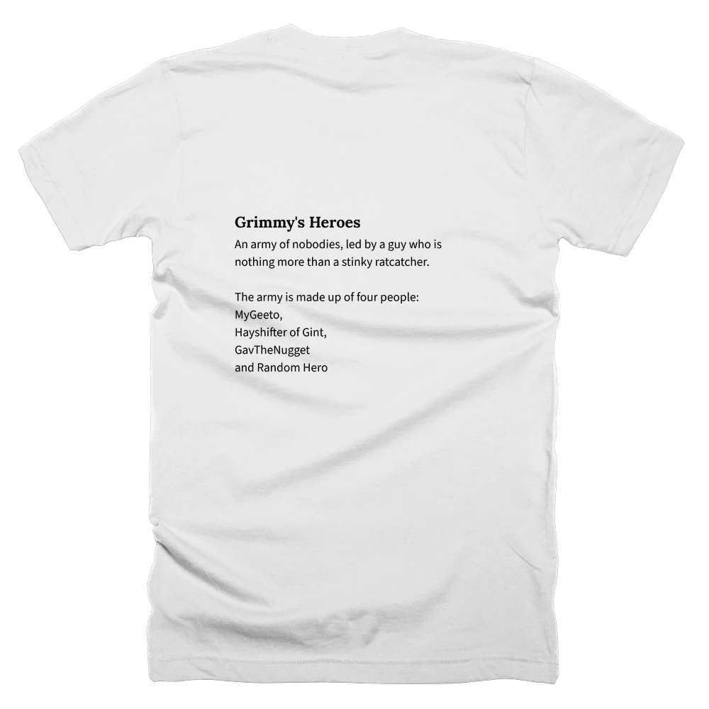 T-shirt with a definition of 'Grimmy's Heroes' printed on the back