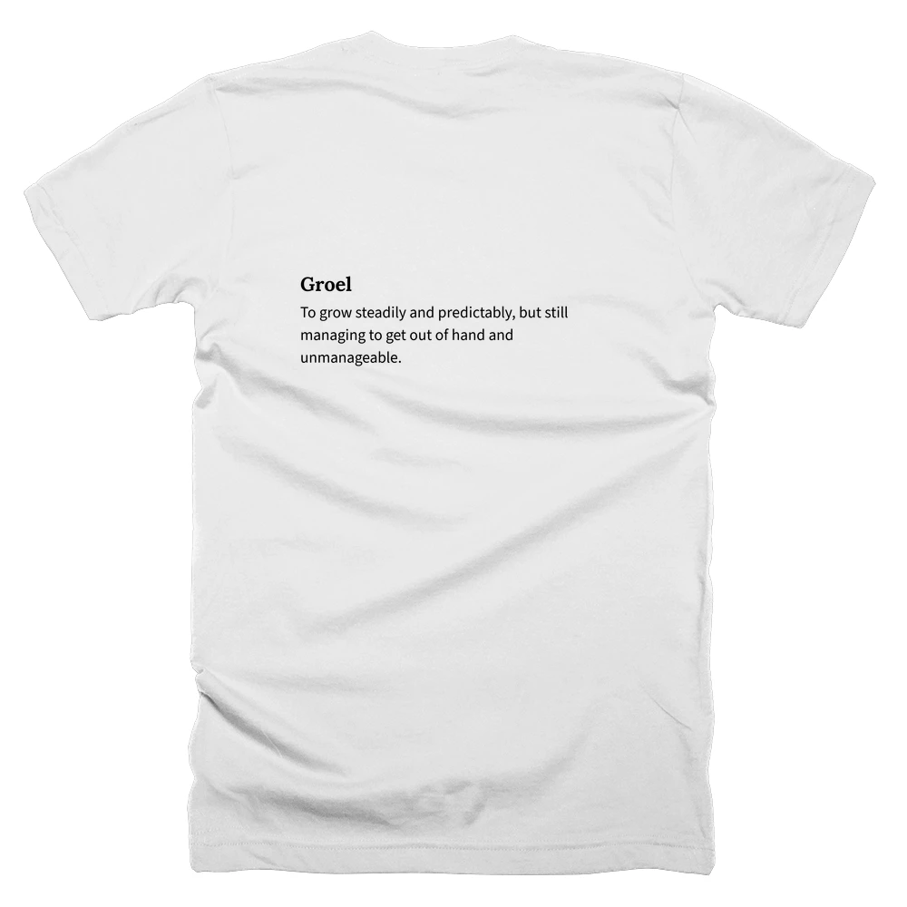T-shirt with a definition of 'Groel' printed on the back
