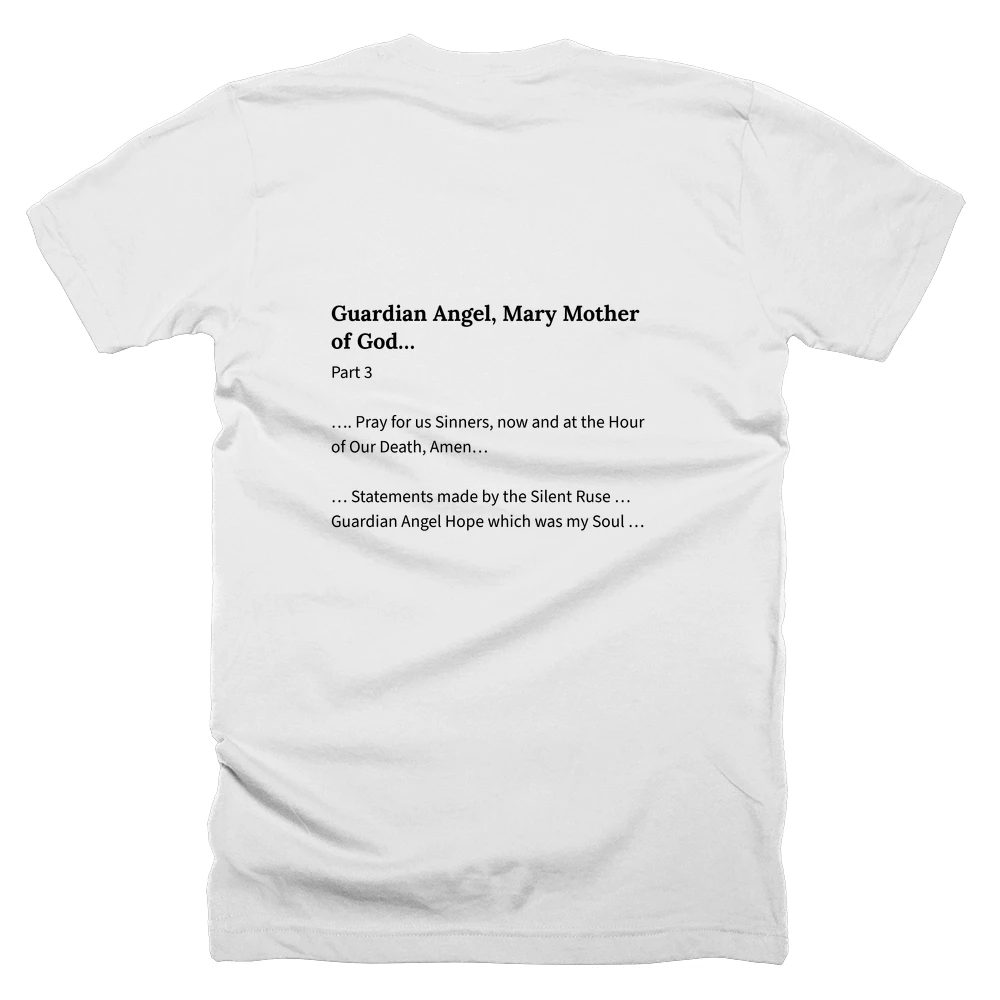 T-shirt with a definition of 'Guardian Angel, Mary Mother of God…' printed on the back