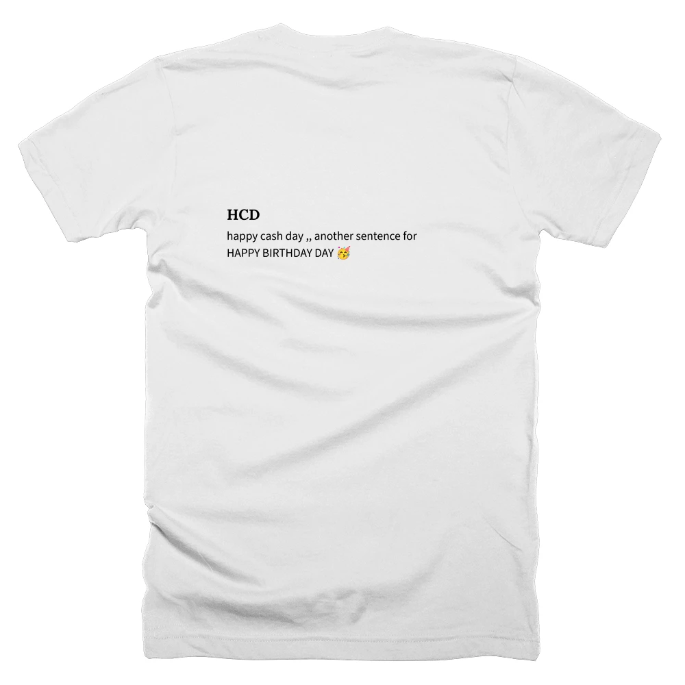 T-shirt with a definition of 'HCD' printed on the back