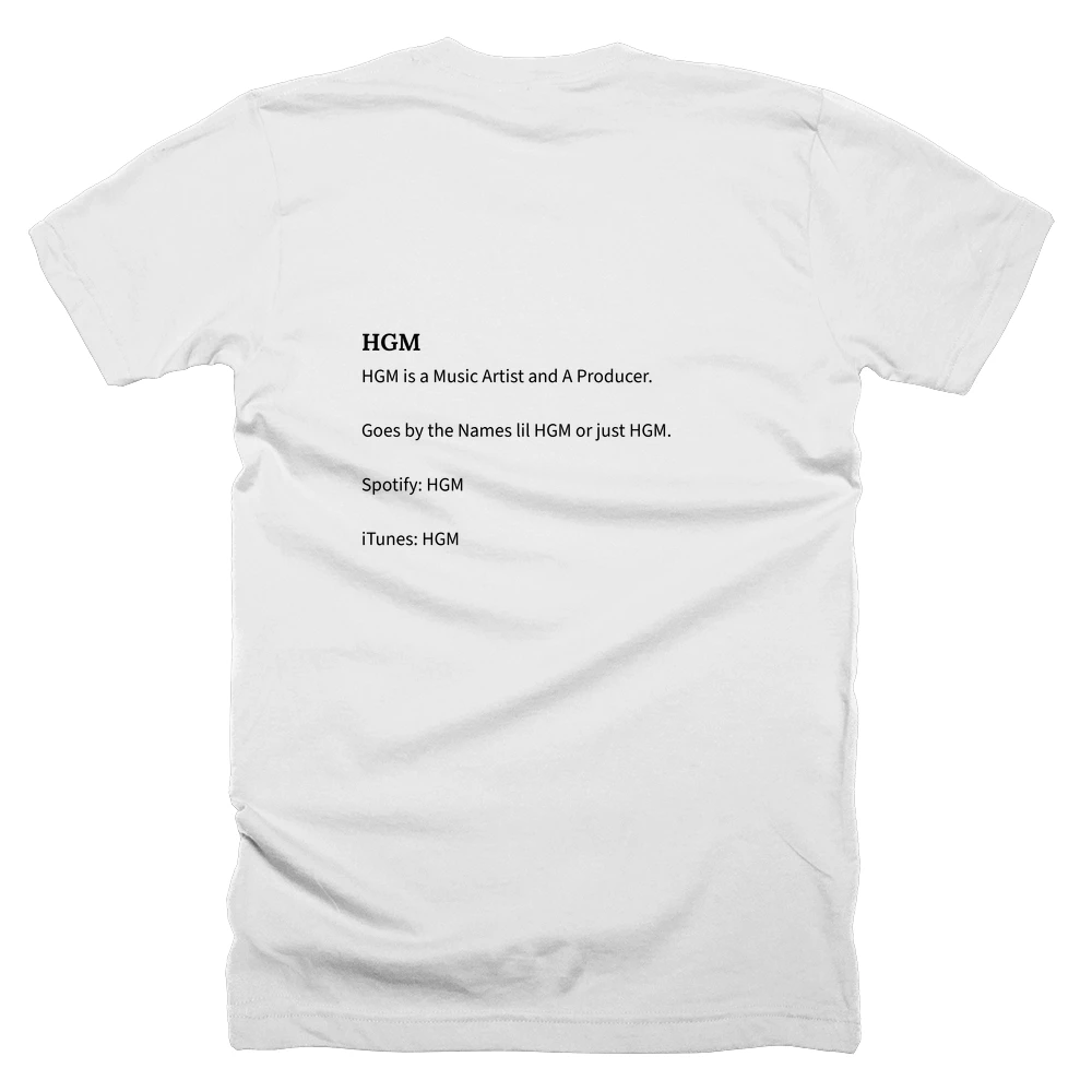 T-shirt with a definition of 'HGM' printed on the back