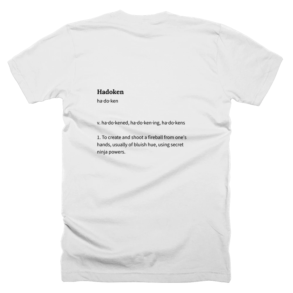 T-shirt with a definition of 'Hadoken' printed on the back