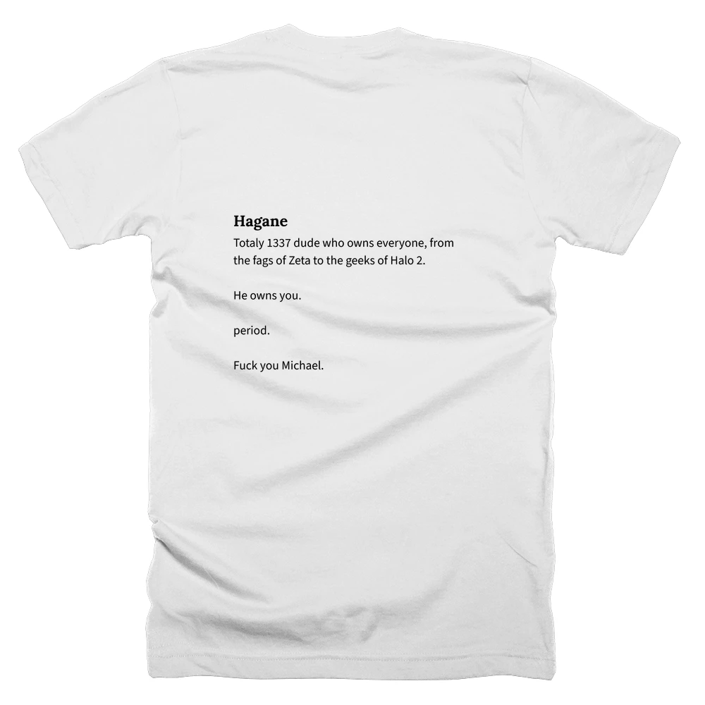T-shirt with a definition of 'Hagane' printed on the back