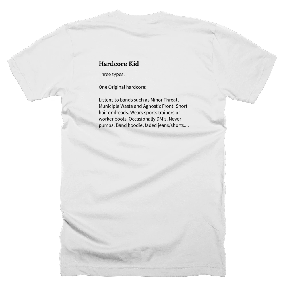 T-shirt with a definition of 'Hardcore Kid' printed on the back