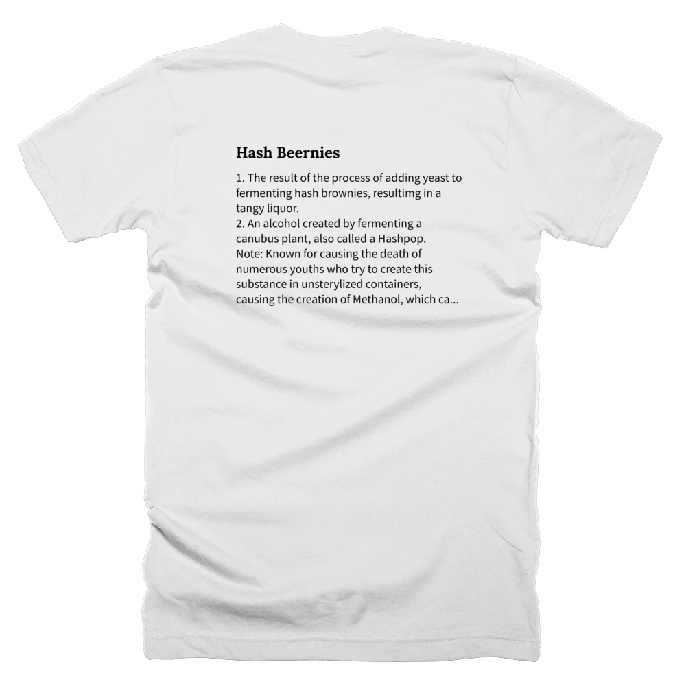 T-shirt with a definition of 'Hash Beernies' printed on the back