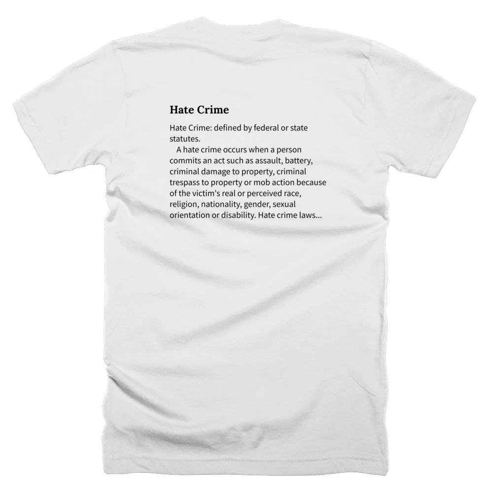 T-shirt with a definition of 'Hate Crime' printed on the back