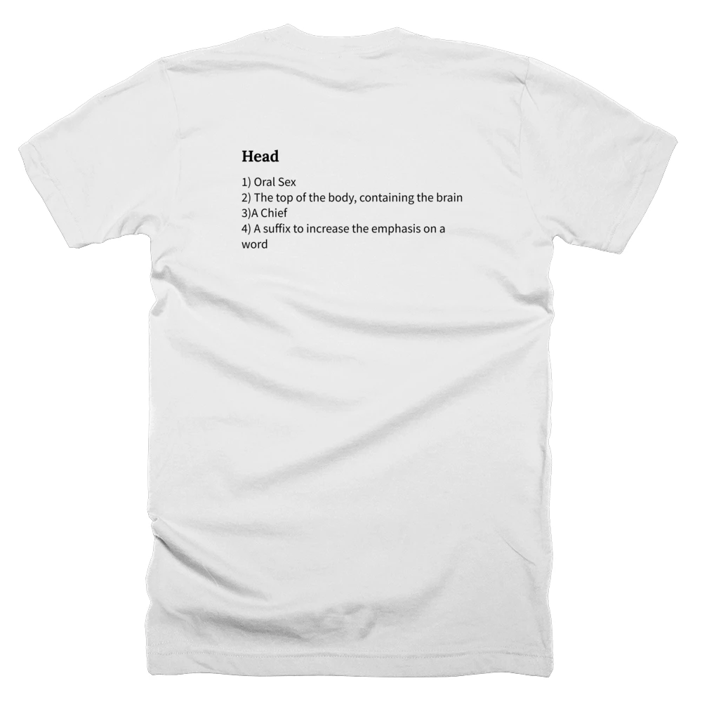 T-shirt with a definition of 'Head' printed on the back